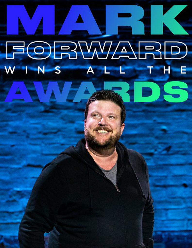 Mark Forward Wins All The Awards
